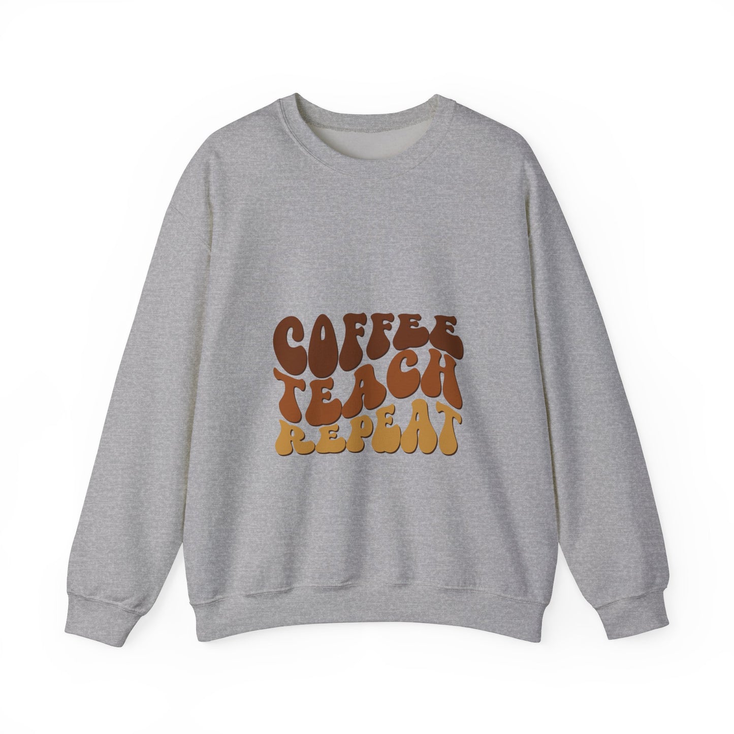 Coffee, Teach, Repeat Sweatshirt