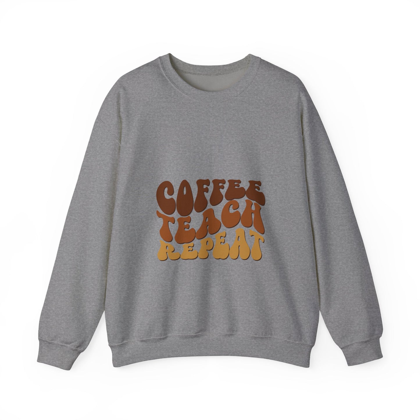 Coffee, Teach, Repeat Sweatshirt