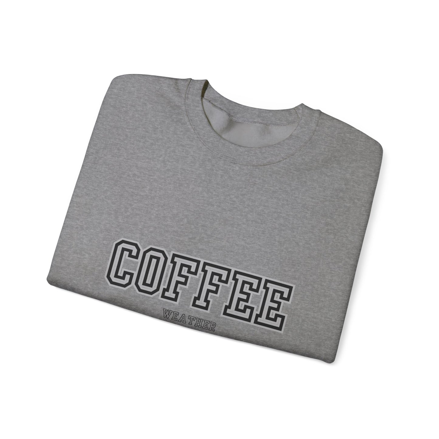 Coffee Weather Sweatshirt