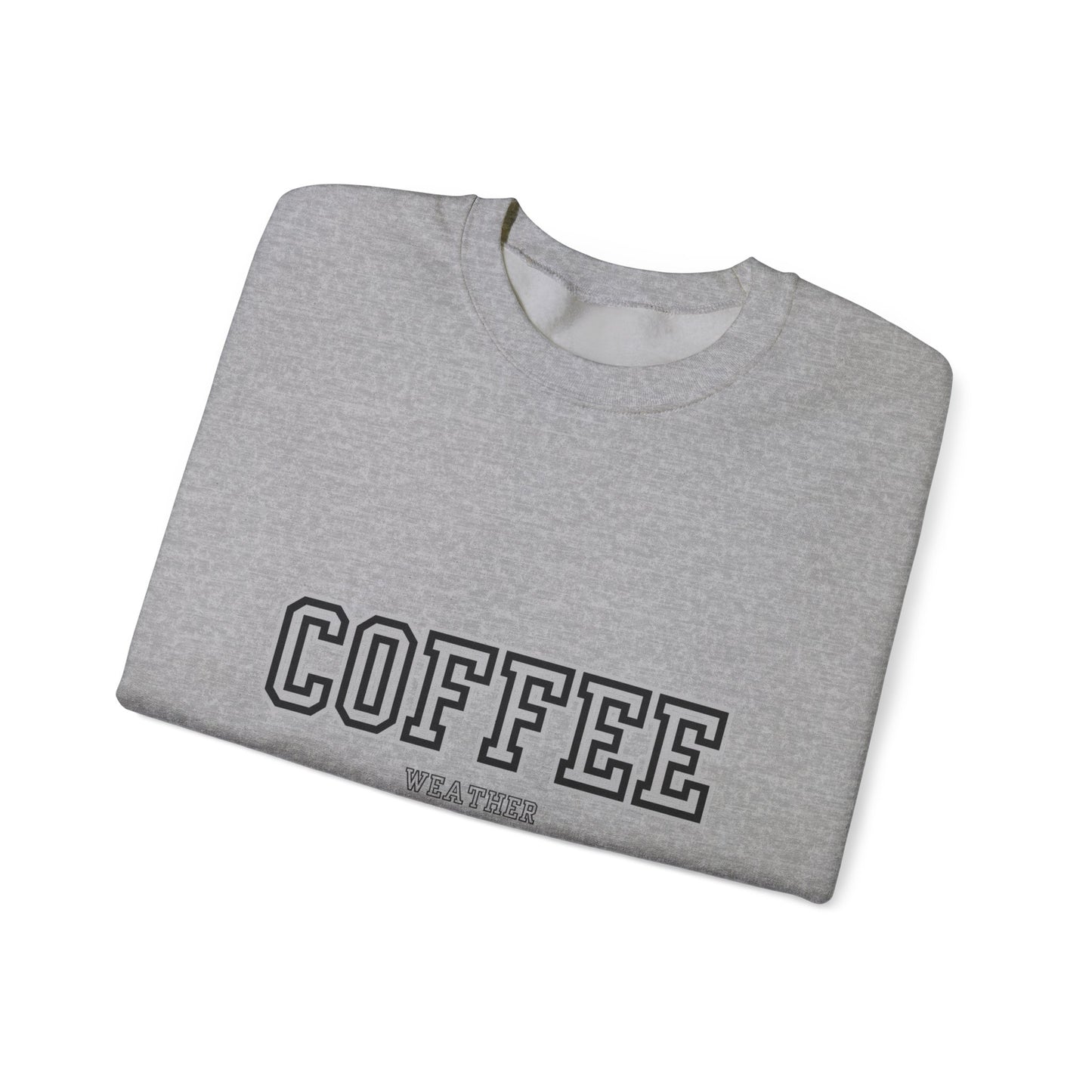 Coffee Weather Sweatshirt