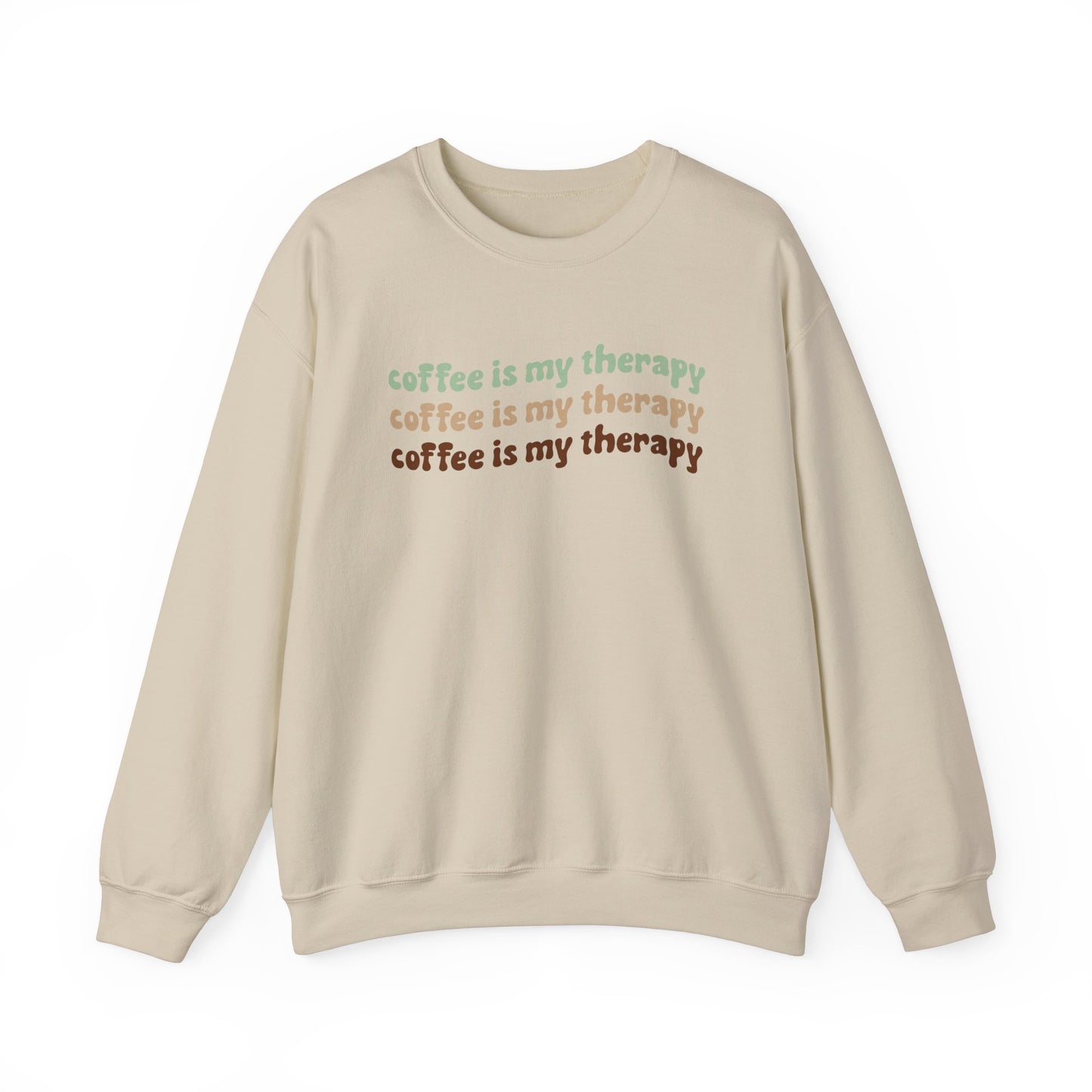 Coffee is my Therapy Sweatshirt