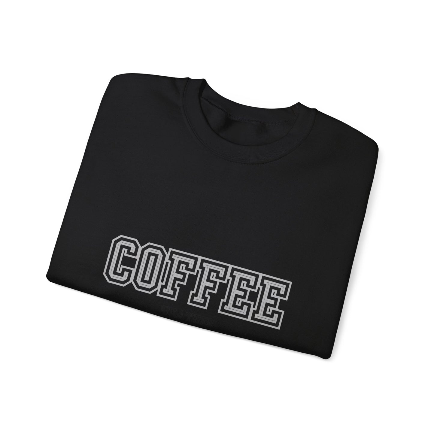 Coffee Weather Sweatshirt