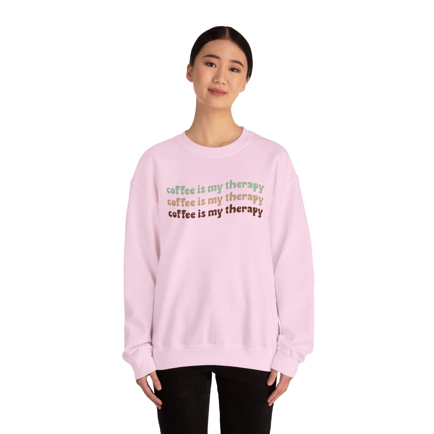 Coffee is my Therapy Sweatshirt